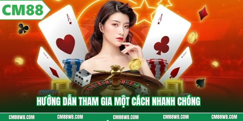 Hướng dẫn tham gia một cách nhanh chóng và chuẩn xác