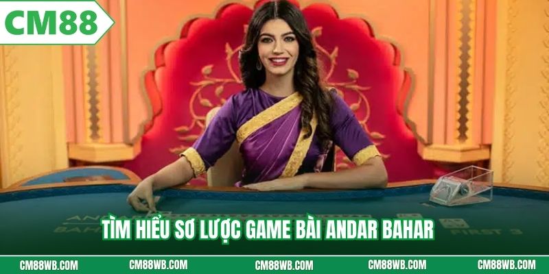 Tìm hiểu sơ lược game bài Andar Bahar
